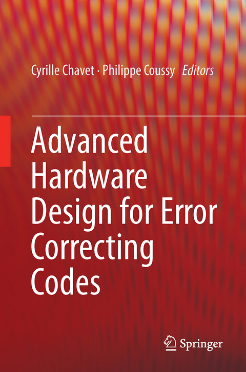 Advanced Hardware Design for Error Correcting Codes - 