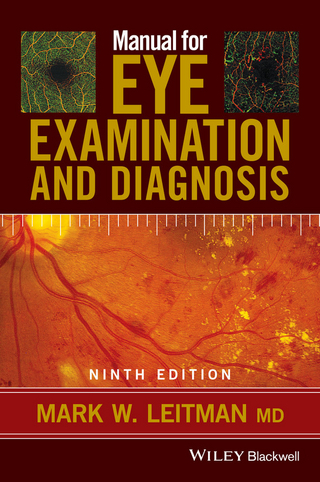 Manual for Eye Examination and Diagnosis - Mark Leitman