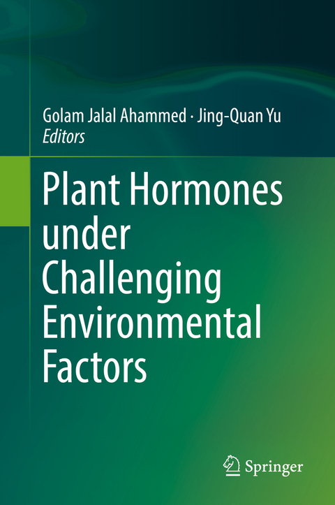 Plant Hormones under Challenging Environmental Factors - 