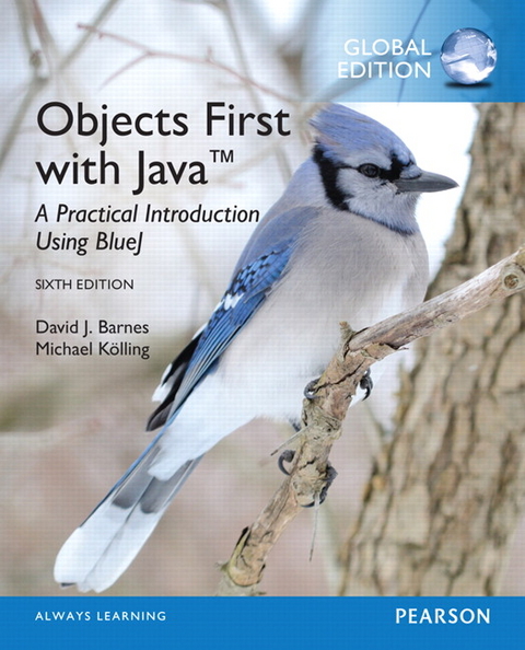 Objects First with Java: A Practical Introduction Using BlueJ, Global Edition -  David J. Barnes