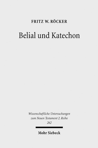 Belial und Katechon - Fritz W. Röcker