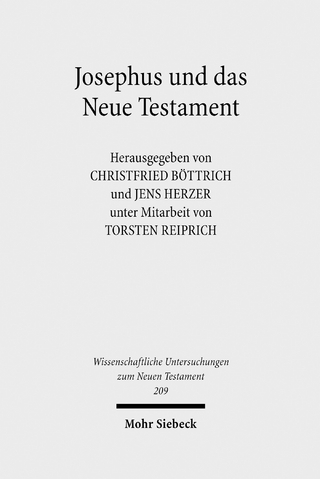 Josephus und das Neue Testament - Christfried Böttrich; Jens Herzer
