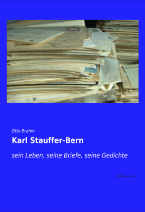 Karl Stauffer-Bern - Otto Brahm