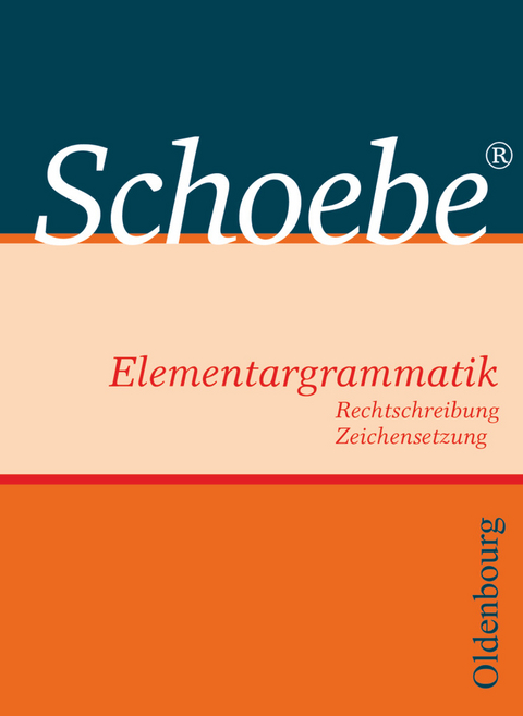 Schoebe - Grammatik - Gerhard Schoebe