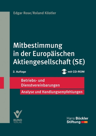 Mitbestimmung in der Europäischen Aktiengesellschaft (SE) - Roland Köstler; Edgar Rose