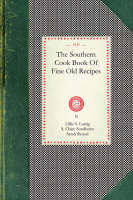Southern Cook Book - Lillie Lustig; S Sondheim; Sarah Rensel