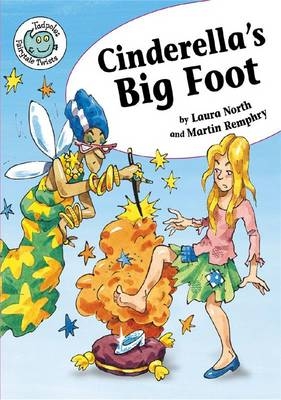 Cinderella's Big Foot - Laura North