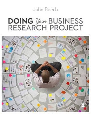 Doing Your Business Research Project - John Beech