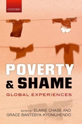 Poverty and Shame - Elaine Chase; Grace Bantebya-Kyomuhendo