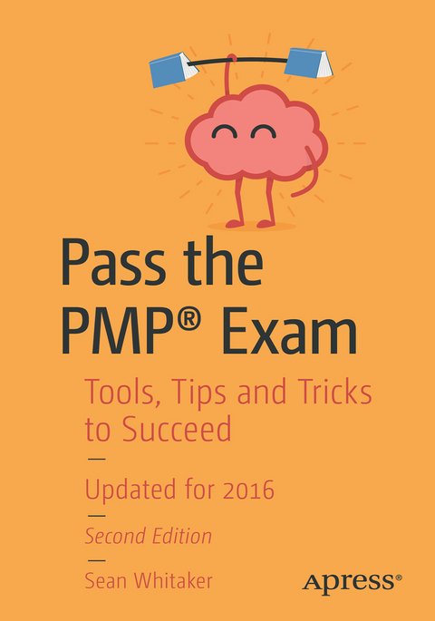 Pass the PMP(R) Exam -  Sean Whitaker