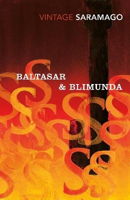 Baltasar & Blimunda - José Saramago