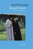 Beyond Vision - Pavel Florensky