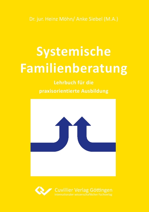 Systemische Familienberatung - Heinz Dr. Möhn, Anke Siebel