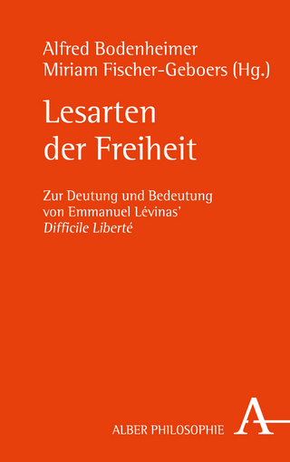 Lesarten der Freiheit - Alfred Bodenheimer; Miriam Fischer-Geboers