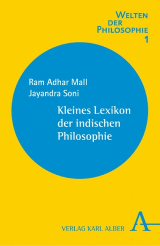 Kleines Lexikon der indischen Philosophie - Ram A. Mall; Jayandra Soni