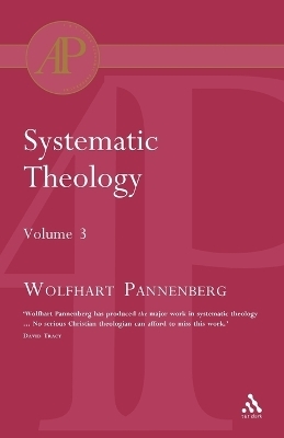Systematic Theology Vol 3 - Wolfhart Pannenberg