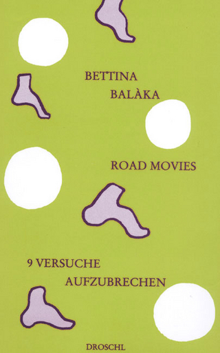 Road movies - Bettina Balàka