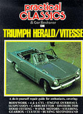 "Practical Classics and Car Restorer" on Triumph Vitesse/Herald Restoration - 