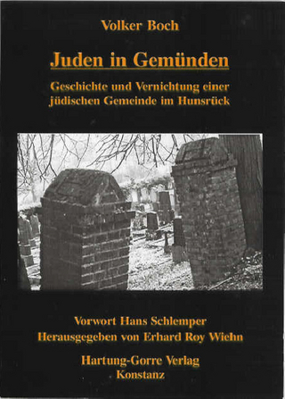 Juden in Gemünden - Volker Boch; Erhard R Wiehn