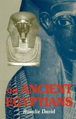 Ancient Egyptians - Rosalie David