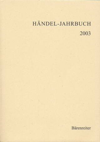 Händel-Jahrbuch / Händel-Jahrbuch - Georg-Friedrich-Händel-Gesellschaft Georg-Friedrich-Händel-Gesellschaft e. V.