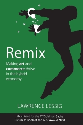 Remix - Lawrence Lessig