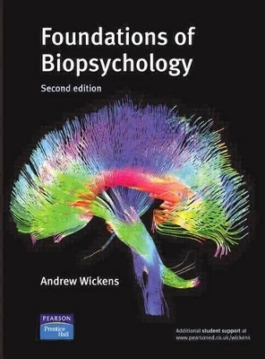 Online Course Pack: Foundations of Biopyschology with OneKey Online CourseCompass Access Card: Wickens - Introduction to Biopsychology 2e - Andrew Wickens