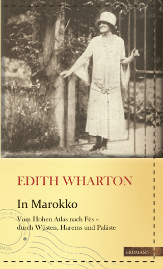 In Marokko - Edith Wharton; Susanne Gretter