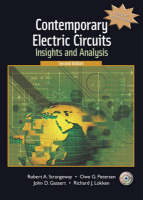 Value Pack: Contemporary Electric Circuits:Insights and Analysis with Xilinx 6.3 Student Edition - Robert A. Strangeway, Owe G. Petersen, John D. Gassert, Richard J. Lokken, Inc. Xilinx