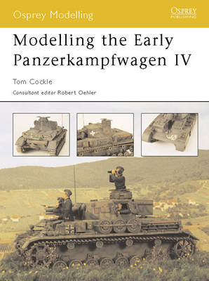 Modelling the Early Panzerkampfwagen IV - Cockle Tom Cockle