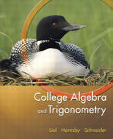 Online Course Pack: College Algebra and Trionometry with MyMathLab - Margaret L. Lial, John Hornsby, David I. Schneider, . . Pearson Education