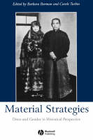 Material Strategies - Barbara Burman; Carole Turbin