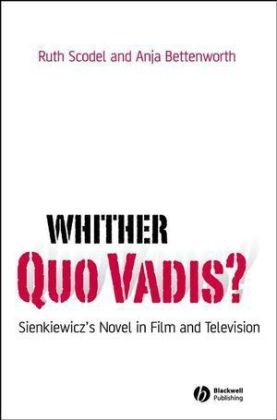 Whither Quo Vadis? - Ruth Scodel; Anja Bettenworth