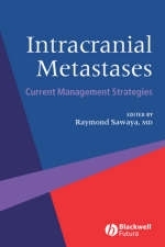 Intracranial Metastases - Current Management Strategies - Sawaya