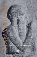 King Hammurabi of Babylon - Marc Van De Mieroop