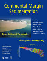 Continental Margin Sedimentation ? From Sediment Transport to Sequence Stratigraphy - CA Nittrouer
