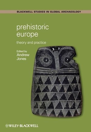 Prehistoric Europe - A Jones