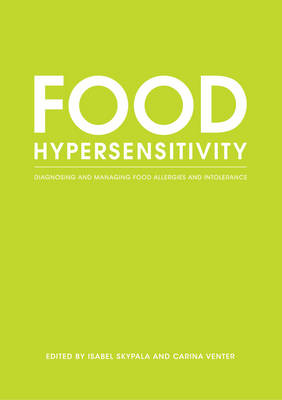 Food Hypersensitivity - Isabel Skypala; Carina Venter