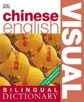 Chinese English Bilingual Visual Dictionary -  Dk