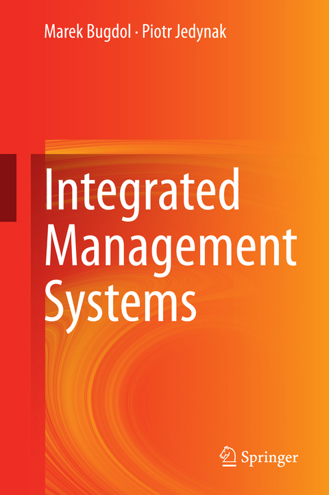 Integrated Management Systems - Marek Bugdol, Piotr Jedynak