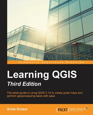 Learning QGIS - Third Edition - Graser Anita Graser