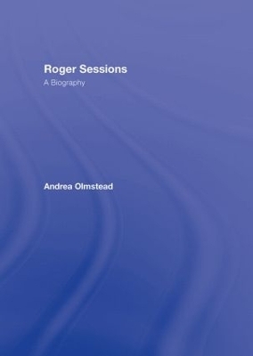 Roger Sessions - Andrea Olmstead