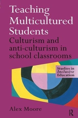 Teaching Multicultured Students - Alex Moore