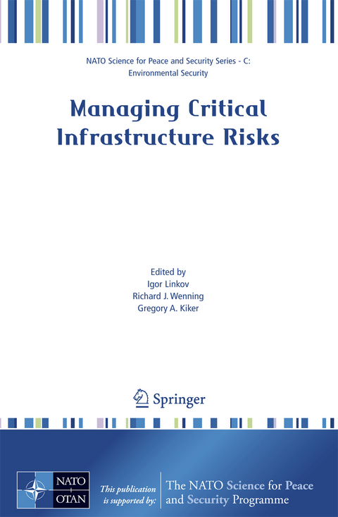Managing Critical Infrastructure Risks - 