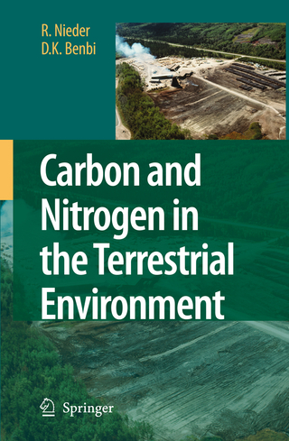 Carbon and Nitrogen in the Terrestrial Environment - R. Nieder; D.K. Benbi