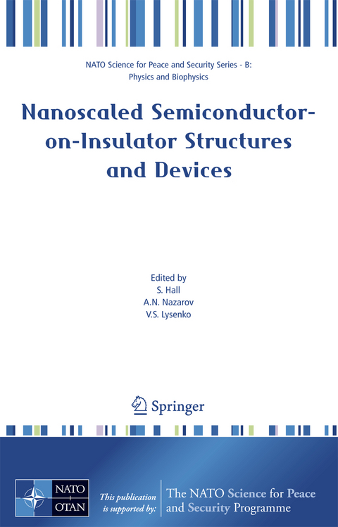 Nanoscaled Semiconductor-on-Insulator Structures and Devices - 