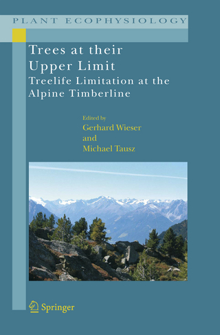 Trees at their Upper Limit - Gerhard Wieser; Michael Tausz