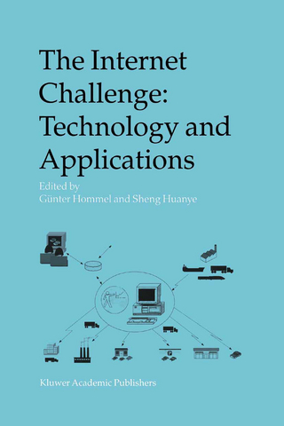 The Internet Challenge: Technology and Applications - Gunter Hommel; Sheng Huanye