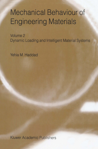 Mechanical Behaviour of Engineering Materials - Y.M. Haddad