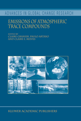 Emissions of Atmospheric Trace Compounds - Claire Granier; P. Artaxo; Claire E. Reeves